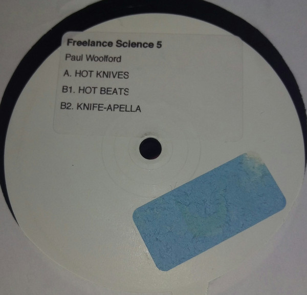 Paul Woolford - Hot Knives | Freelance Science (No. 005) - main