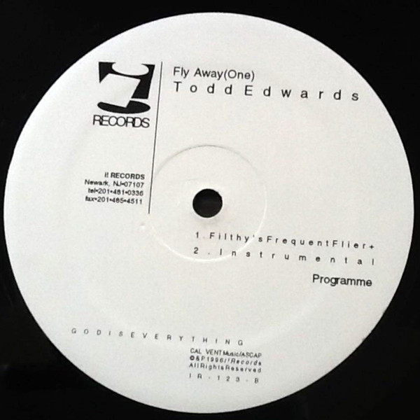 Todd Edwards - Fly Away (One) | i! Records (IR-123) - 2
