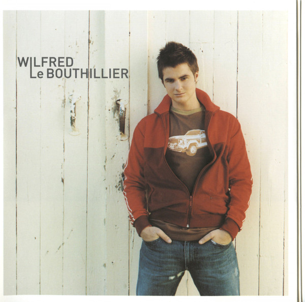 Wilfred Le Bouthillier - Wilfred Le Bouthillier | Musicor (MQMCD-2327) - main Wilfred Le Bouthillier - Wilfred Le Bouthillier | Musicor (MQMCD-2327) - main