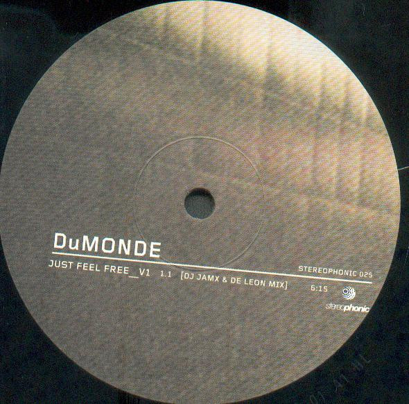 DuMonde - Just Feel Free_V1 | Stereophonic (STEREOPHONIC 025) - 3 DuMonde - Just Feel Free_V1 | Stereophonic (STEREOPHONIC 025) - 3
