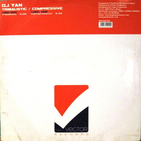 DJ Yan - Tribalistic / Compressive | Vector Records (VECTOR 005) - 2