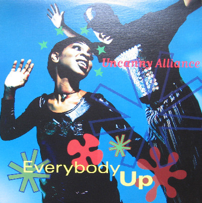 Uncanny Alliance - Everybody Up | A&M Records (31458 0629 1)