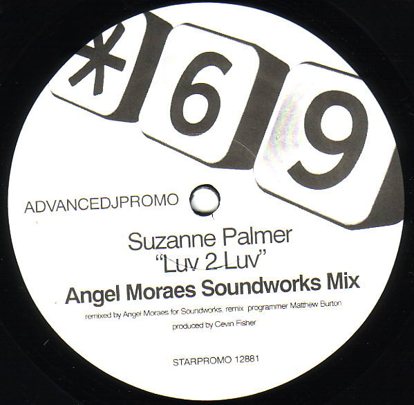 Suzanne Palmer - Luv 2 Luv (Morales / Moraes Remixes) | Star 69 Records (STARPROMO 12881) - 4 Suzanne Palmer - Luv 2 Luv (Morales / Moraes Remixes) | Star 69 Records (STARPROMO 12881) - 4