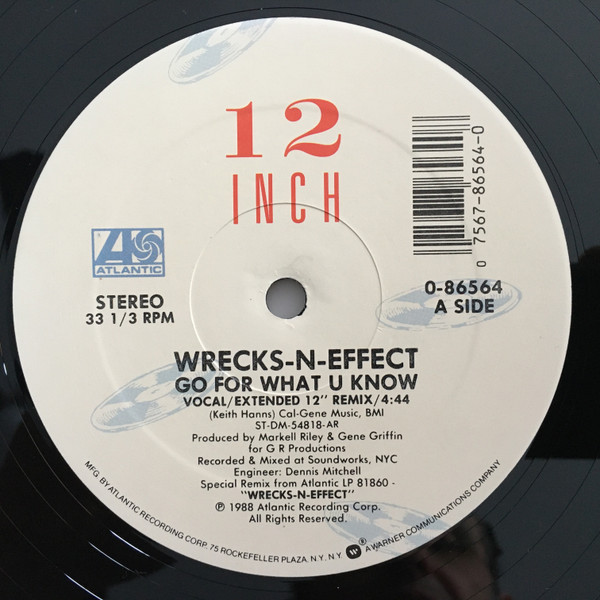 Wrecks-N-Effect - Go For What U Know | Atlantic (0-86564)