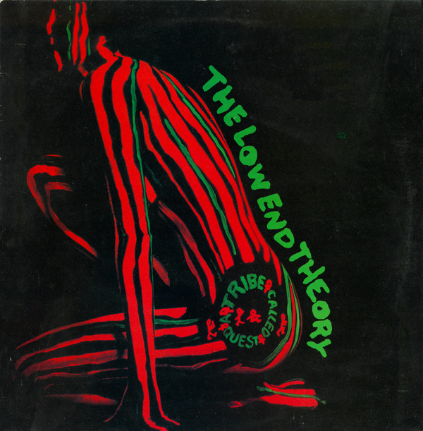 A Tribe Called Quest - The Low End Theory | Jive (HIP 117)