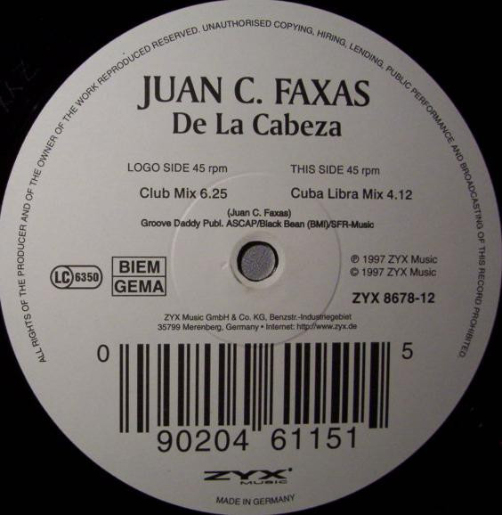 Juan C. Faxas - De La Cabeza | ZYX Music (ZYX 8678-12)