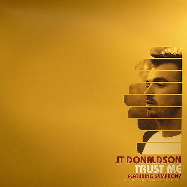 J.T. Donaldson - Trust Me | OM Records (OM 170SV)