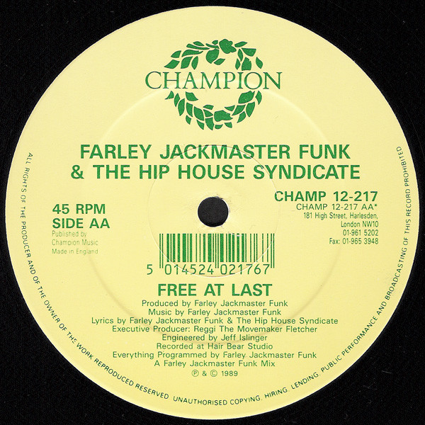Farley Jackmaster Funk  &  The Hip House Syndicate - Free At Last | Champion (CHAMP 12-217) - 3
