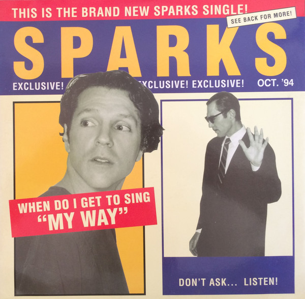 Sparks - When Do I Get To Sing "My Way" | Logic Records (LOC 151) - main Sparks - When Do I Get To Sing "My Way" | Logic Records (LOC 151) - main