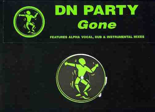 D.N. Party - Gone | Phuture Trax (PHTRAX5) - 3 D.N. Party - Gone | Phuture Trax (PHTRAX5) - 3