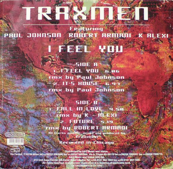 Traxmen Featuring Paul Johnson - K-Alexi - Robert Armani - I Feel You | Chicago Style (CS006) - 2