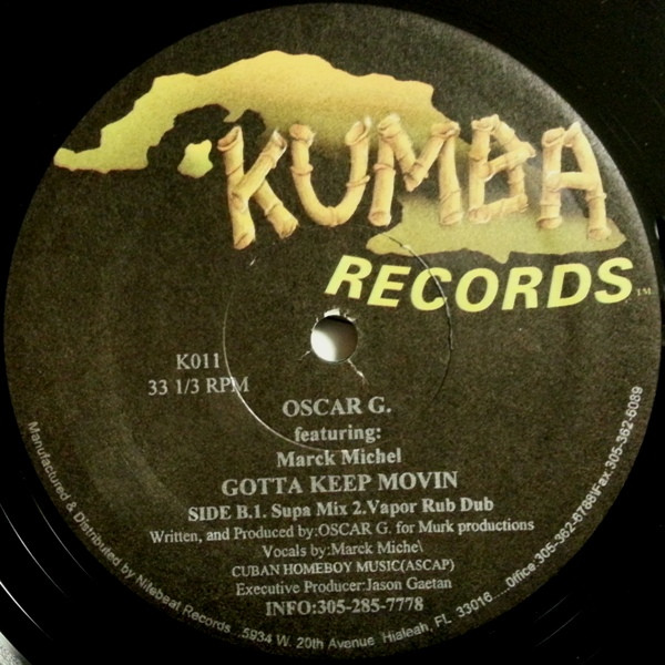 Oscar Gaetan Featuring Marck Michel - Gotta Keep Movin' | Kumba Records (K011) - 4