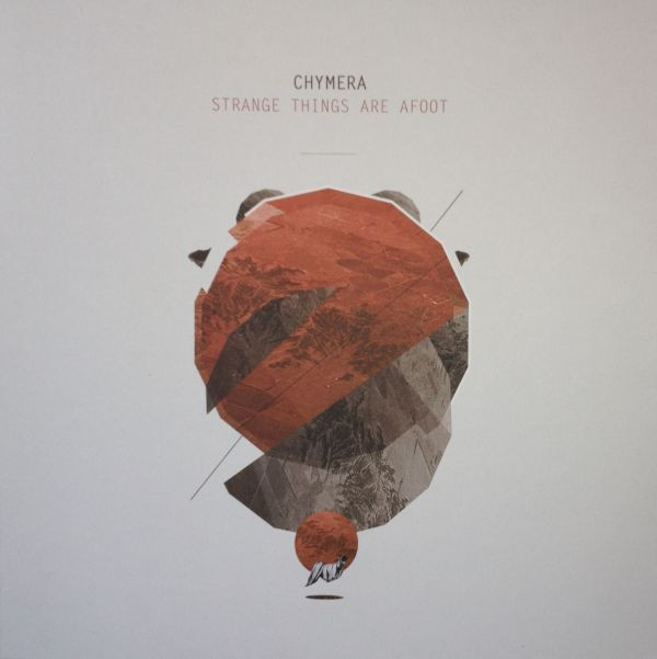 Chymera - Strange Things Are Afoot | Connaisseur Recordings (cns049-6) - main Chymera - Strange Things Are Afoot | Connaisseur Recordings (cns049-6) - main