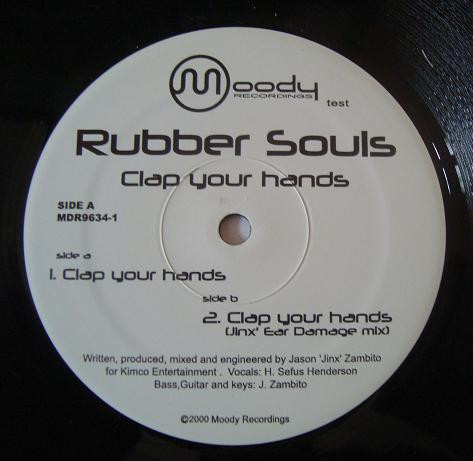 Rubber Souls - Clap Your Hands | Moody Recordings (MDR9634-1) - main