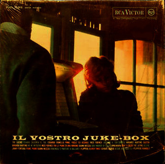 Various - Il Vostro Juke-Box | RCA Victor (PML 10315) - main Various - Il Vostro Juke-Box | RCA Victor (PML 10315) - main