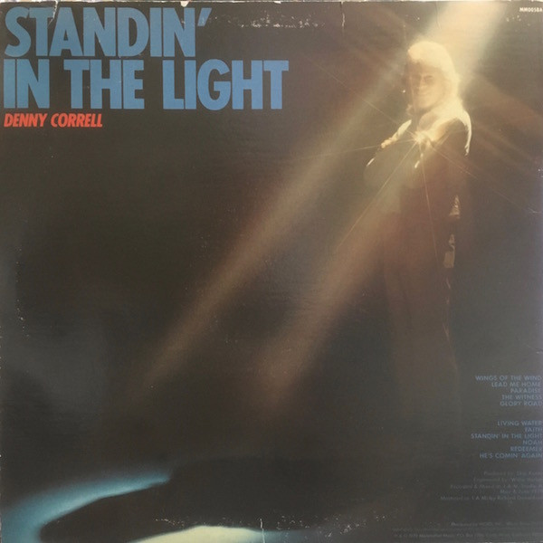 Denny Correll - Standin' In The Light | Maranatha! Music (MM0058A) - 2