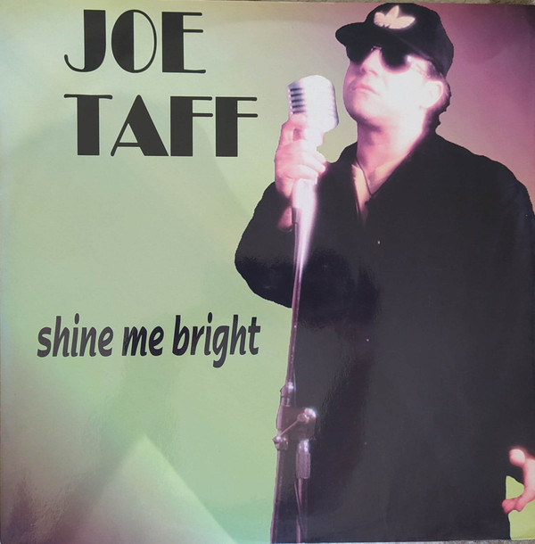 Joe Taff - Shine Me Bright | UDP (UDP 1042)