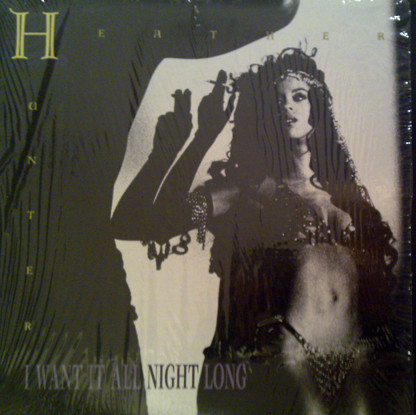 Heather Hunter - I Want It All Night Long | Great Jones (162-530 626-1)