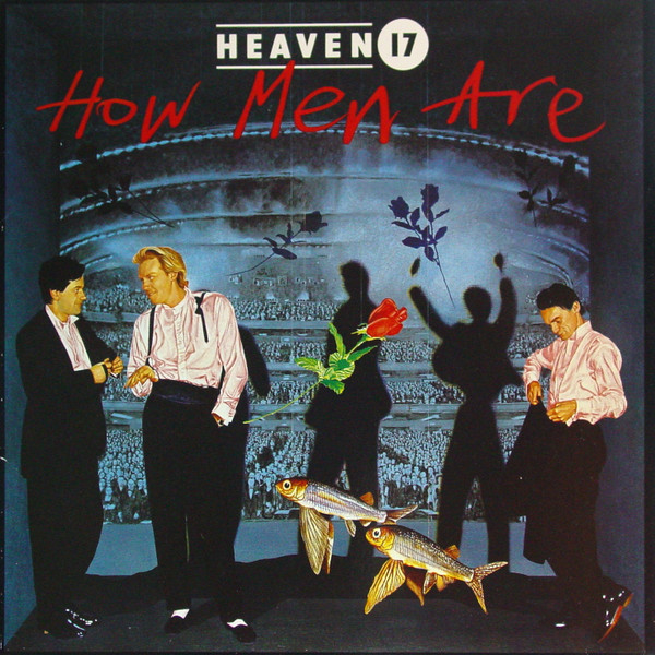 Heaven 17 - How Men Are | Virgin (206 614)