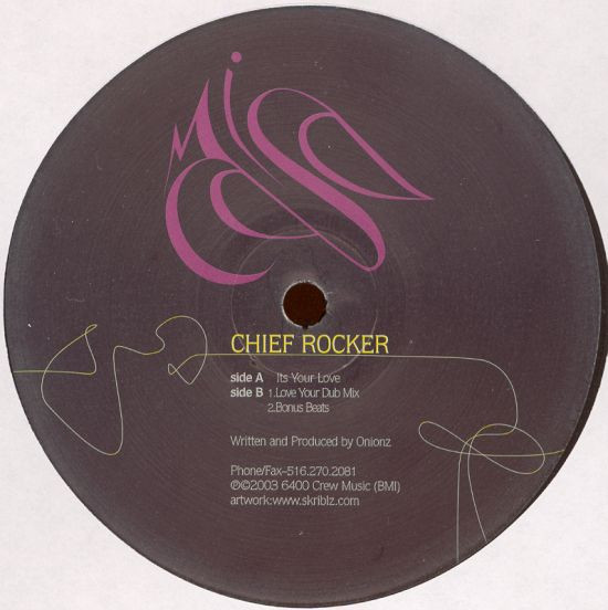 Chief Rocker - It's Your Love | Mi Casa (MiCasa006) - main