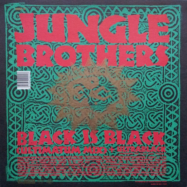 Jungle Brothers - Black Is Black / Straight Out The Jungle (Remixed By DJ Soul Shock) + In Time | Gee Street (GEET 15) - 2