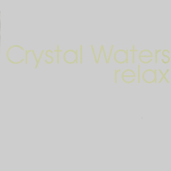 Crystal Waters - Relax | Manifesto (CRS DJ 2) - 2