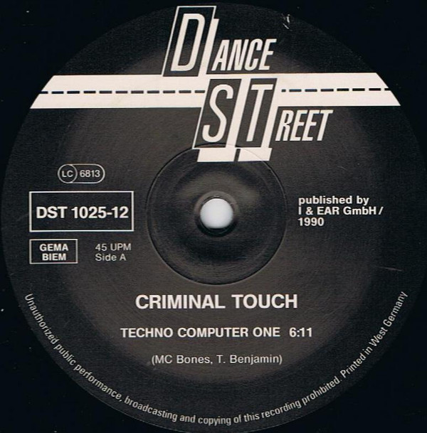 Criminal Touch - Techno Computer 1 | Dance Street (DST 1025-12) - 3 Criminal Touch - Techno Computer 1 | Dance Street (DST 1025-12) - 3