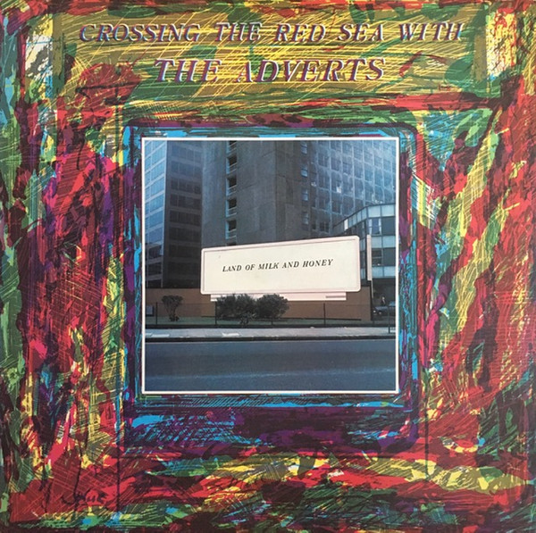 The Adverts - Crossing The Red Sea With The Adverts | Bright Records (BRL 201) - main The Adverts - Crossing The Red Sea With The Adverts | Bright Records (BRL 201) - main