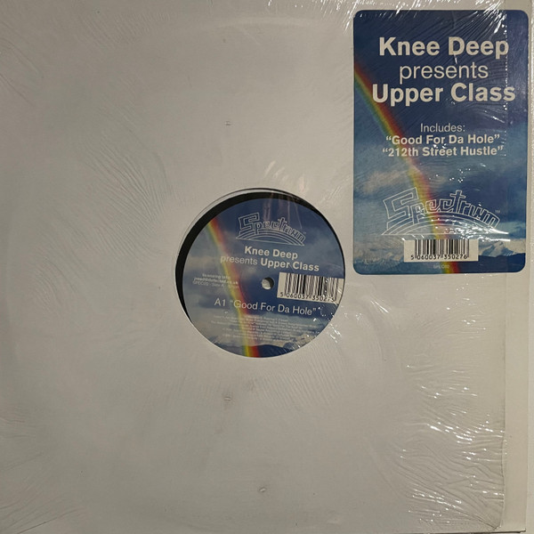 Knee Deep Presents Upper Class - Good For Da Hole | Spectrum Records (SPEC02) - main