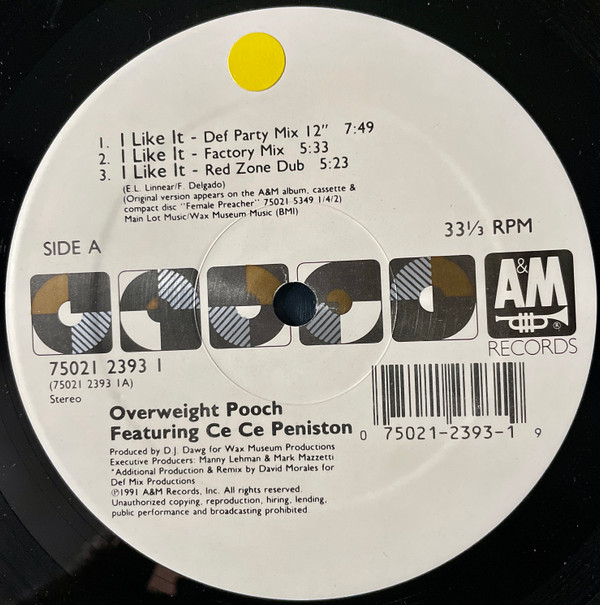 Overweight Pooch Featuring Ce Ce Peniston - I Like It | A&M Records (75021 2393 1) - 2