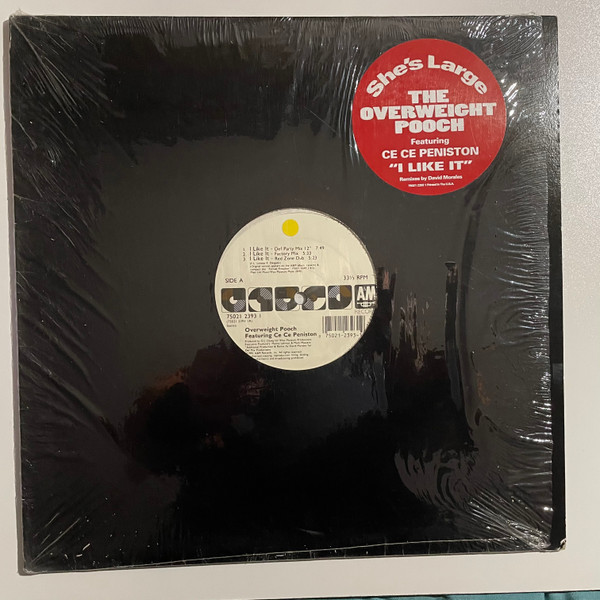 Overweight Pooch Featuring Ce Ce Peniston - I Like It | A&M Records (75021 2393 1) - main