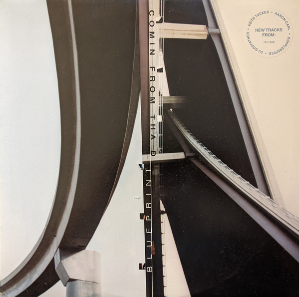 Various - Comin From Tha D: Blueprint | Intuit-Solar (ITU 008) - main Various - Comin From Tha D: Blueprint | Intuit-Solar (ITU 008) - main