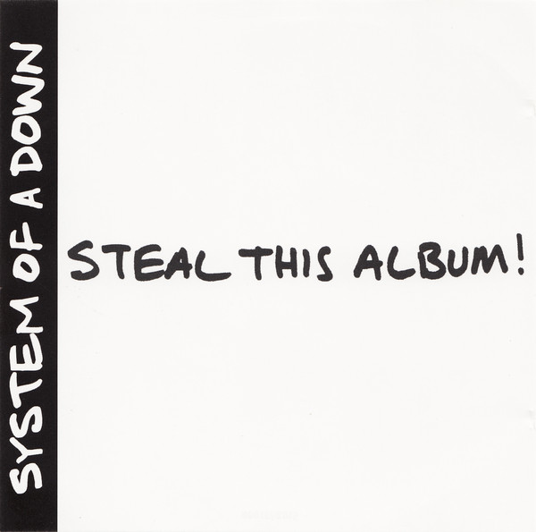 System Of A Down - Steal This Album! | American Recordings (5102482000) - main System Of A Down - Steal This Album! | American Recordings (5102482000) - main