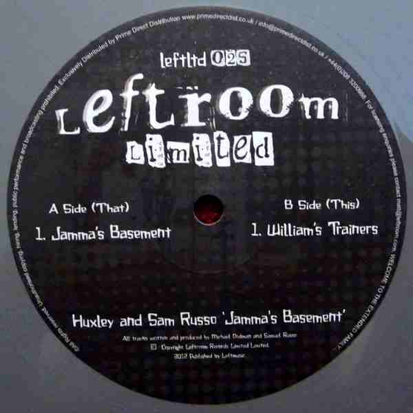 Huxley And Sam Russo - Jamma's Basement | Leftroom Limited (leftltd 025) - 2 Huxley And Sam Russo - Jamma's Basement | Leftroom Limited (leftltd 025) - 2