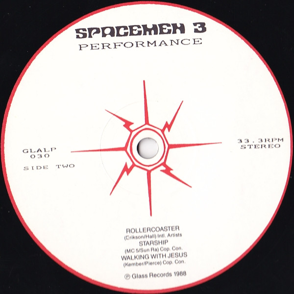 Spacemen 3 - Performance | Glass Records (GLALP 030) - 4