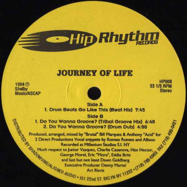 Journey Of Life - Drum Beats Go Like This / Do You Wanna Groove? | Hip Rhythm Records (HP008) - main