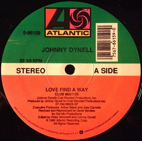 Johnny Dynell - Love Find A Way | Atlantic (0-86159) - 3 Johnny Dynell - Love Find A Way | Atlantic (0-86159) - 3