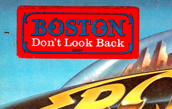 Boston - Don't Look Back | Epic (EPC 86057) - 9