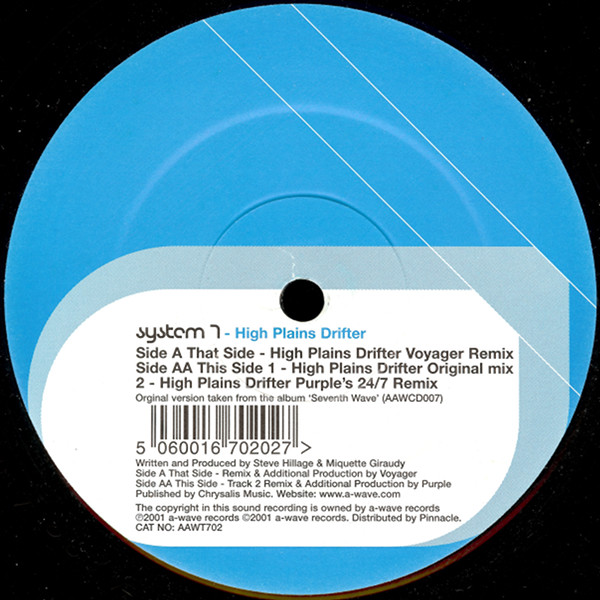 System 7 - High Plains Drifter | A-Wave (AAWT 702)