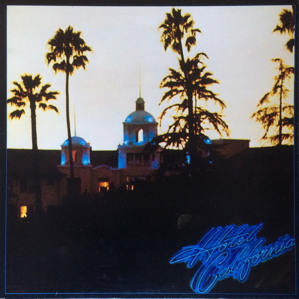 Eagles - Hotel California | Asylum Records (AS 53051)