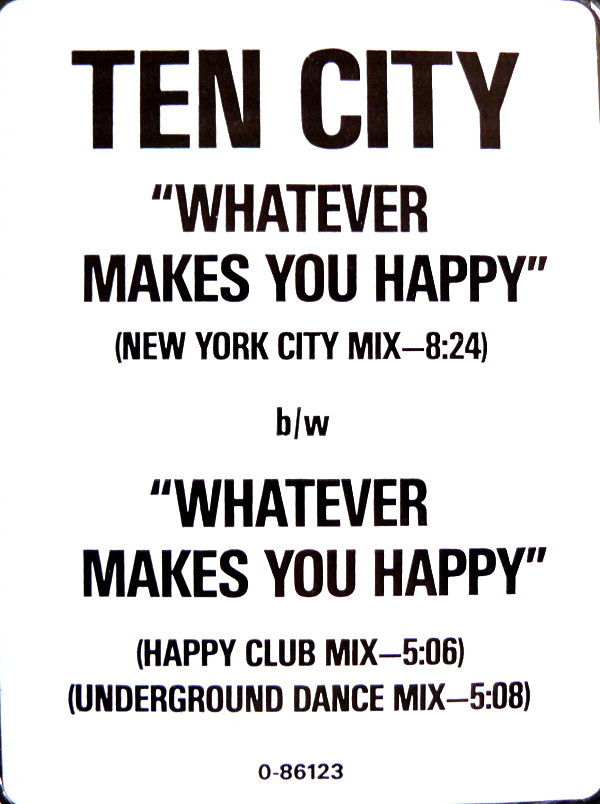 Ten City - Whatever Makes You Happy | Atlantic (0-86123) - 2