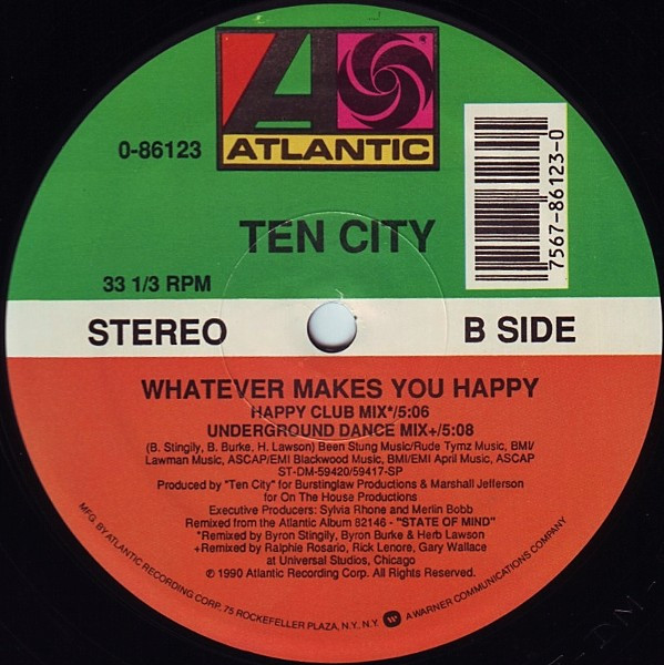 Ten City - Whatever Makes You Happy | Atlantic (0-86123) - 3