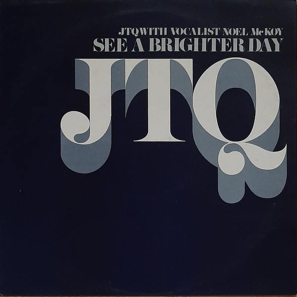 JTQ  &  Noel McKoy - See A Brighter Day | Big Life (JTQ PROMO 3)