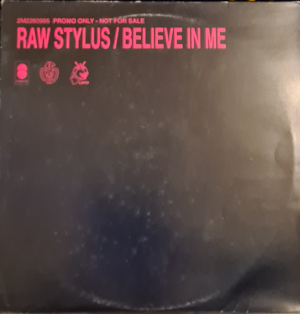 Raw Stylus - Believe In Me | Trema (2M2260995) - main Raw Stylus - Believe In Me | Trema (2M2260995) - main