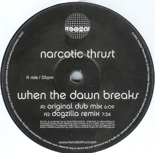 Narcotic Thrust - When The Dawn Breaks | free2air Recordings (F2A3T) - 2 Narcotic Thrust - When The Dawn Breaks | free2air Recordings (F2A3T) - 2