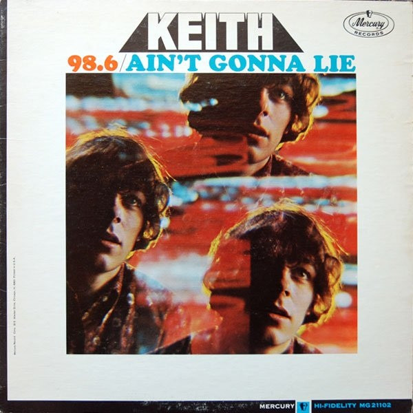 Keith - 98.6 / Ain't Gonna Lie | Mercury (MG 21102) - main Keith - 98.6 / Ain't Gonna Lie | Mercury (MG 21102) - main