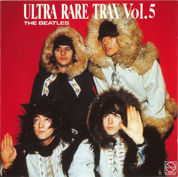 The Beatles - Ultra Rare Trax Vol. 5 | The Swingin' Pig (TSP-CD-035) - main The Beatles - Ultra Rare Trax Vol. 5 | The Swingin' Pig (TSP-CD-035) - main