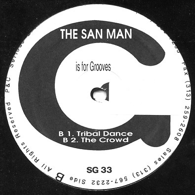 The San Man - Lost In The Music / Tribal Dance | Serious Grooves (SG 33) - 2 The San Man - Lost In The Music / Tribal Dance | Serious Grooves (SG 33) - 2