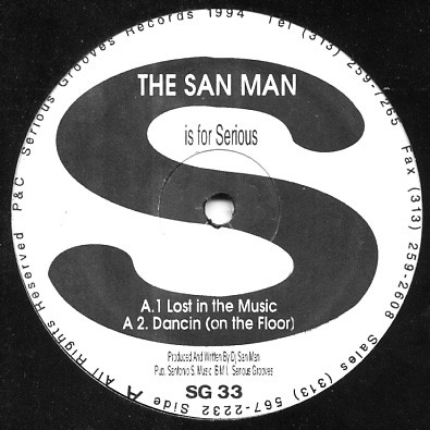 The San Man - Lost In The Music / Tribal Dance | Serious Grooves (SG 33) - main The San Man - Lost In The Music / Tribal Dance | Serious Grooves (SG 33) - main