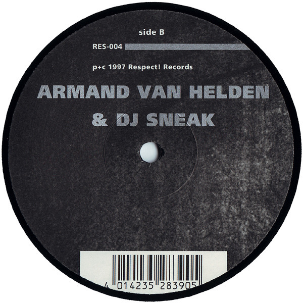 Armand Van Helden & DJ Sneak - Psychic Bounty Killaz (Remixes) | Respect! Records (RES-004) - 2 Armand Van Helden & DJ Sneak - Psychic Bounty Killaz (Remixes) | Respect! Records (RES-004) - 2